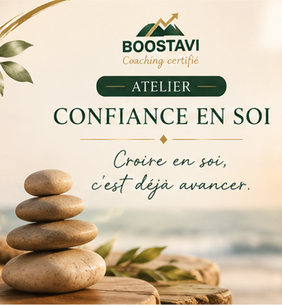 Atelier collectif sur la confiance en soi par BOOSTAVI Coaching