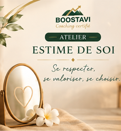 Atelier collectif sur l'estime de soi par BOOSTAVI Coaching